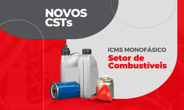 Novos CSTs ICMS monofásico para o setor de combustíveis